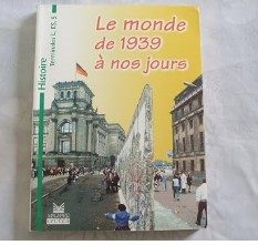 Le Monde. De la fin du XVIe siècle à 1939