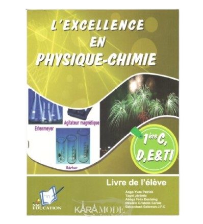 L’Excellence en Physique 1ère C et D