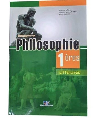 Philosophie. 1ères littéraires