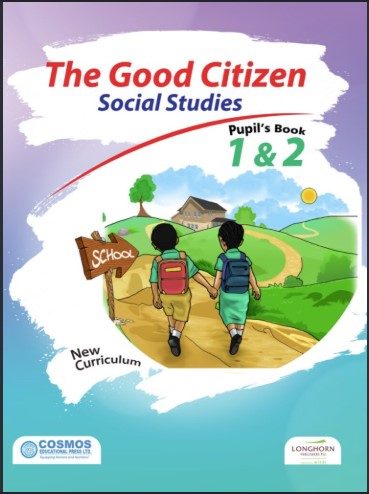 The Good Citizen. Pupil’s Book Classes 1 and 2
